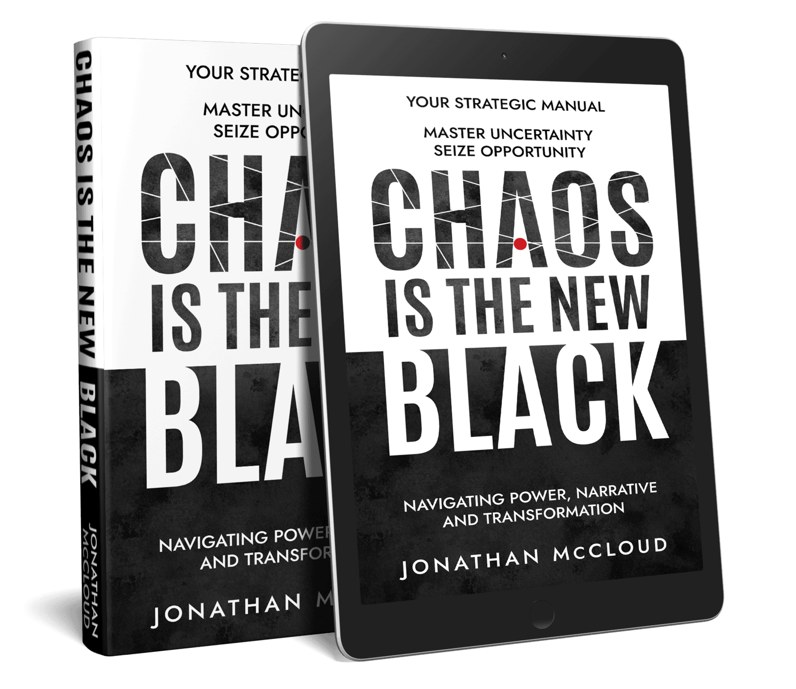 Chaos is the New Black by Jonathan McCloud